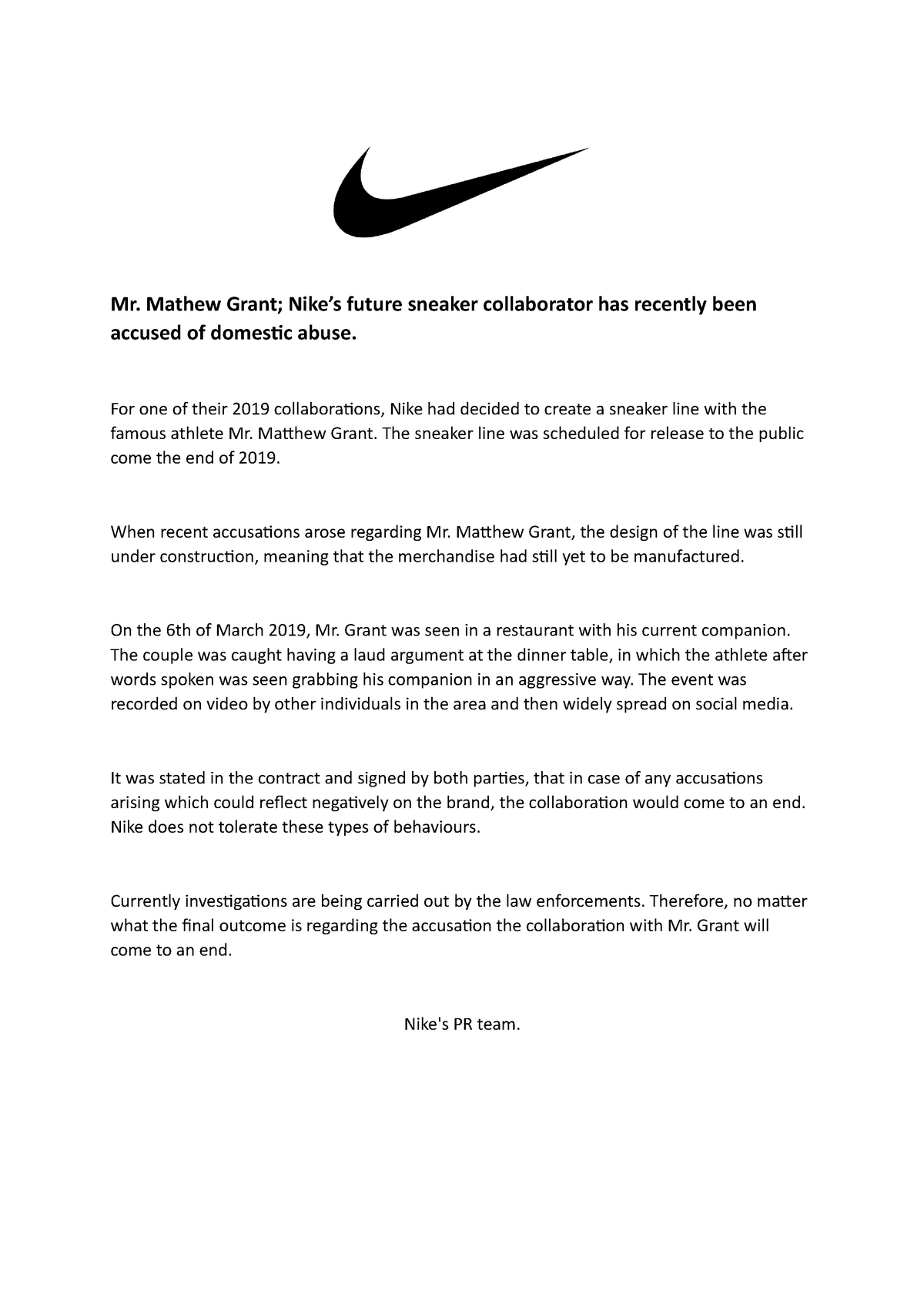 bloed fluiten ernstig Nike Press Release - Mr. Mathew Grant; Nike's future sneaker collaborator  has recently been accused - Studocu