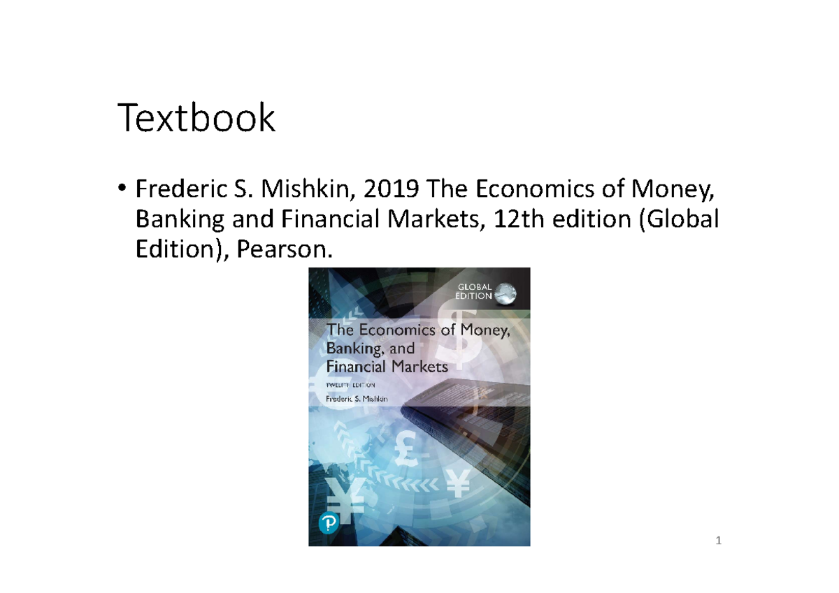 as-lecture-1-textbook-frederic-s-mishkin-2019-the-economics-of