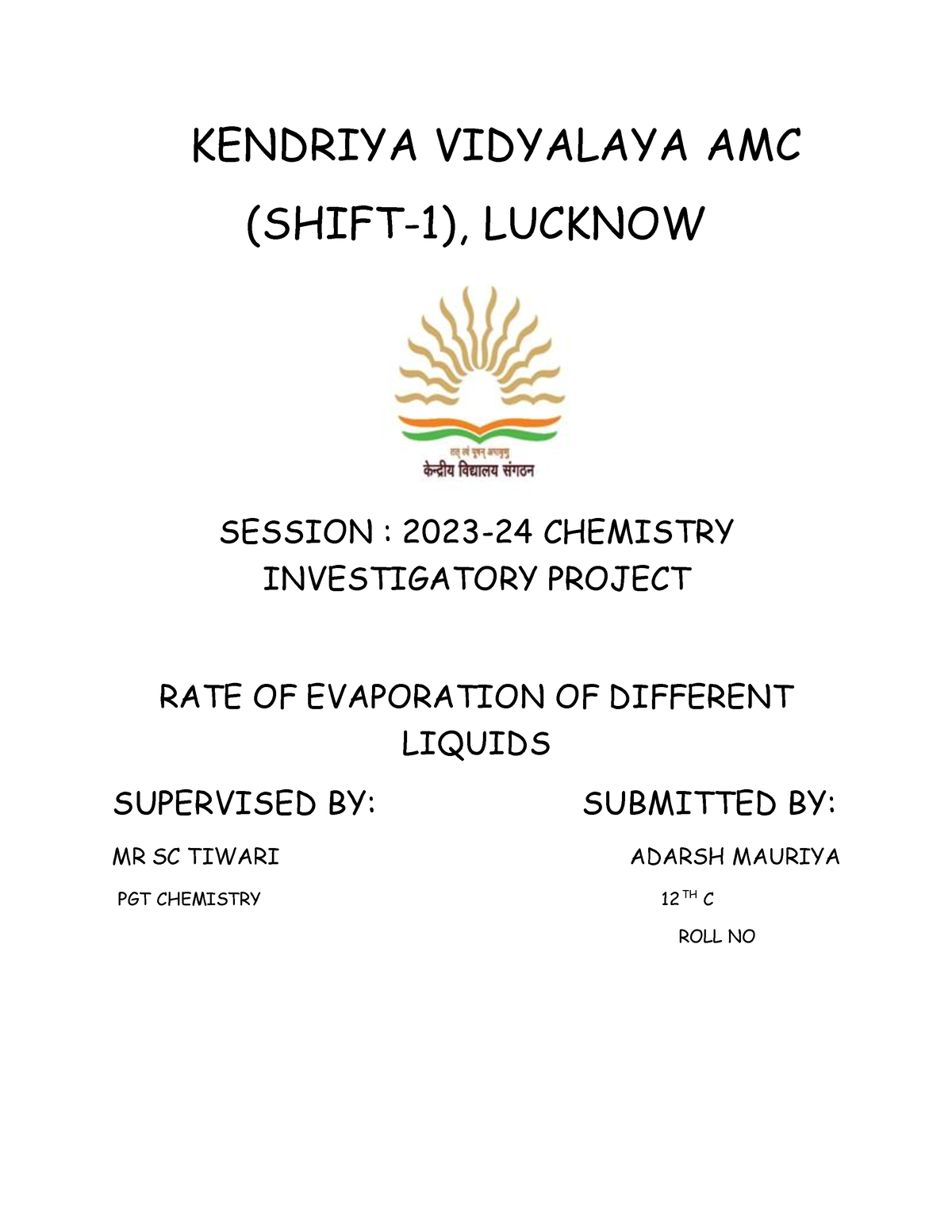 Chemistry Project Nitin - KENDRIYA VIDYALAYA AMC (SHIFT-1), LUCKNOW ...