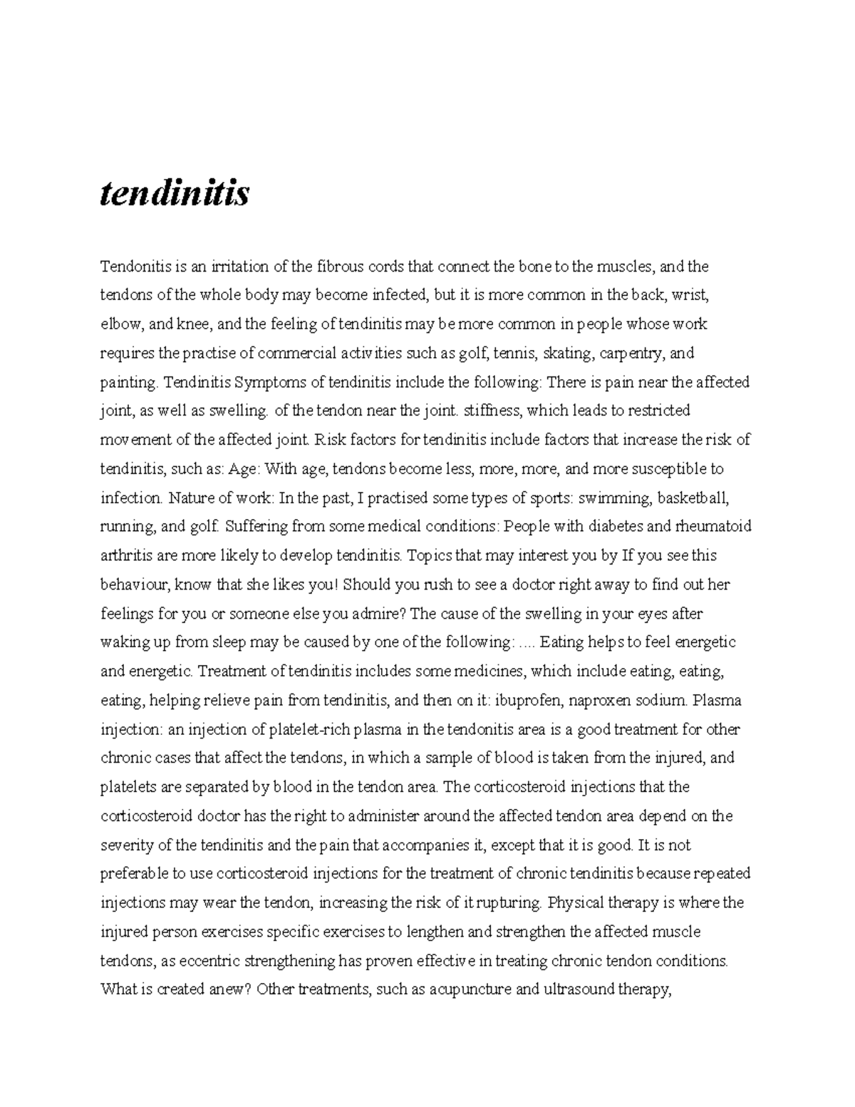 Tendinitis - Assignment - tendinitis Tendonitis is an irritation of the ...