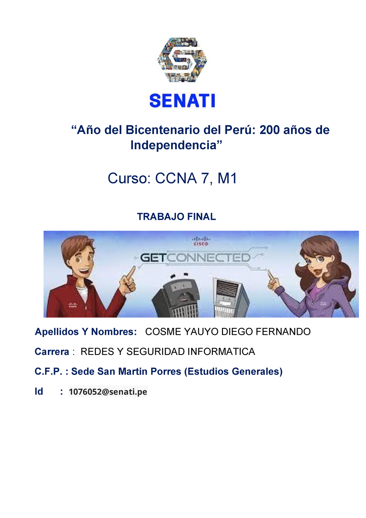 Trabajofinal Segunda Entrega TR2 - “Año Del Bicentenario Del Perú: 200 ...