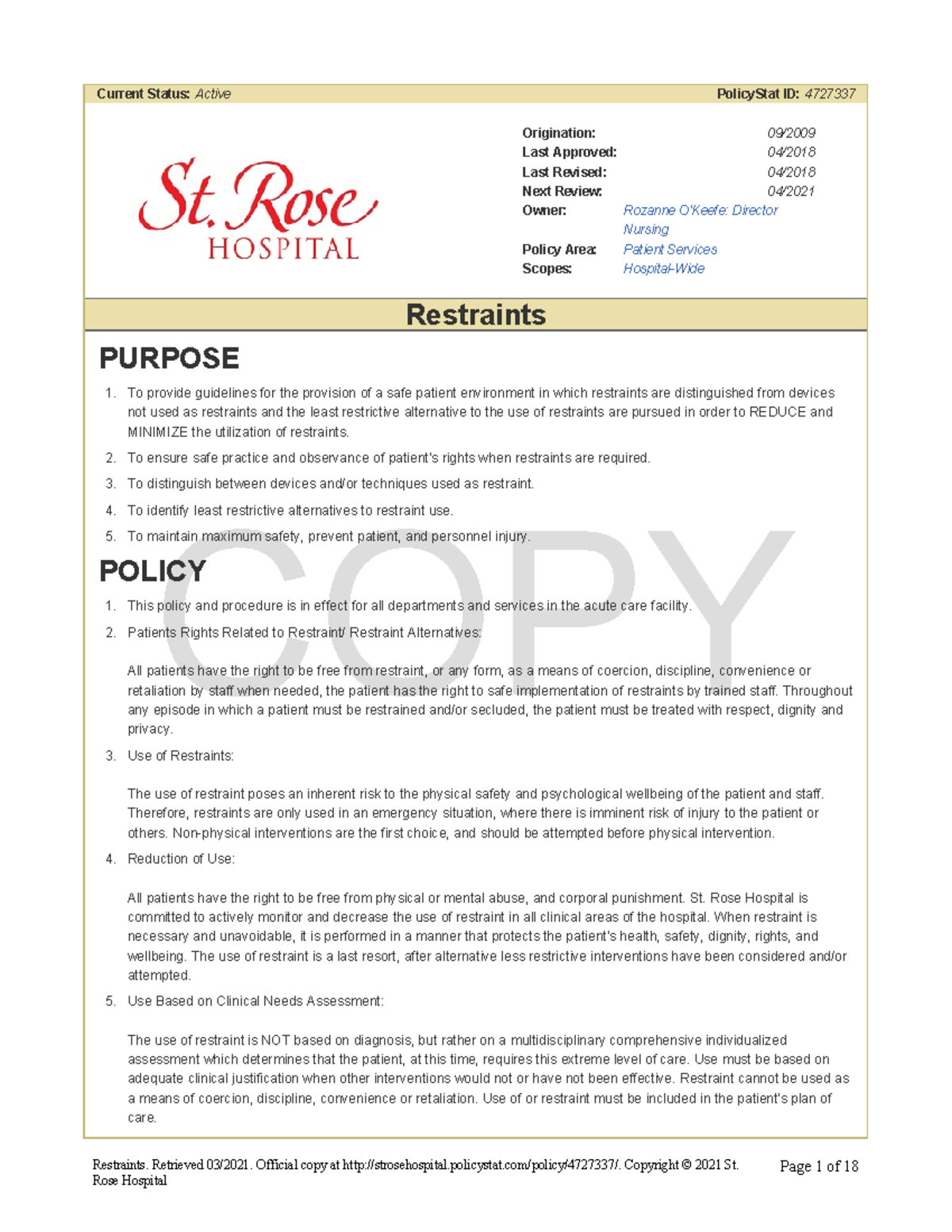 Restraints - good stuff - COPY Current Status: Active PolicyStat ID ...