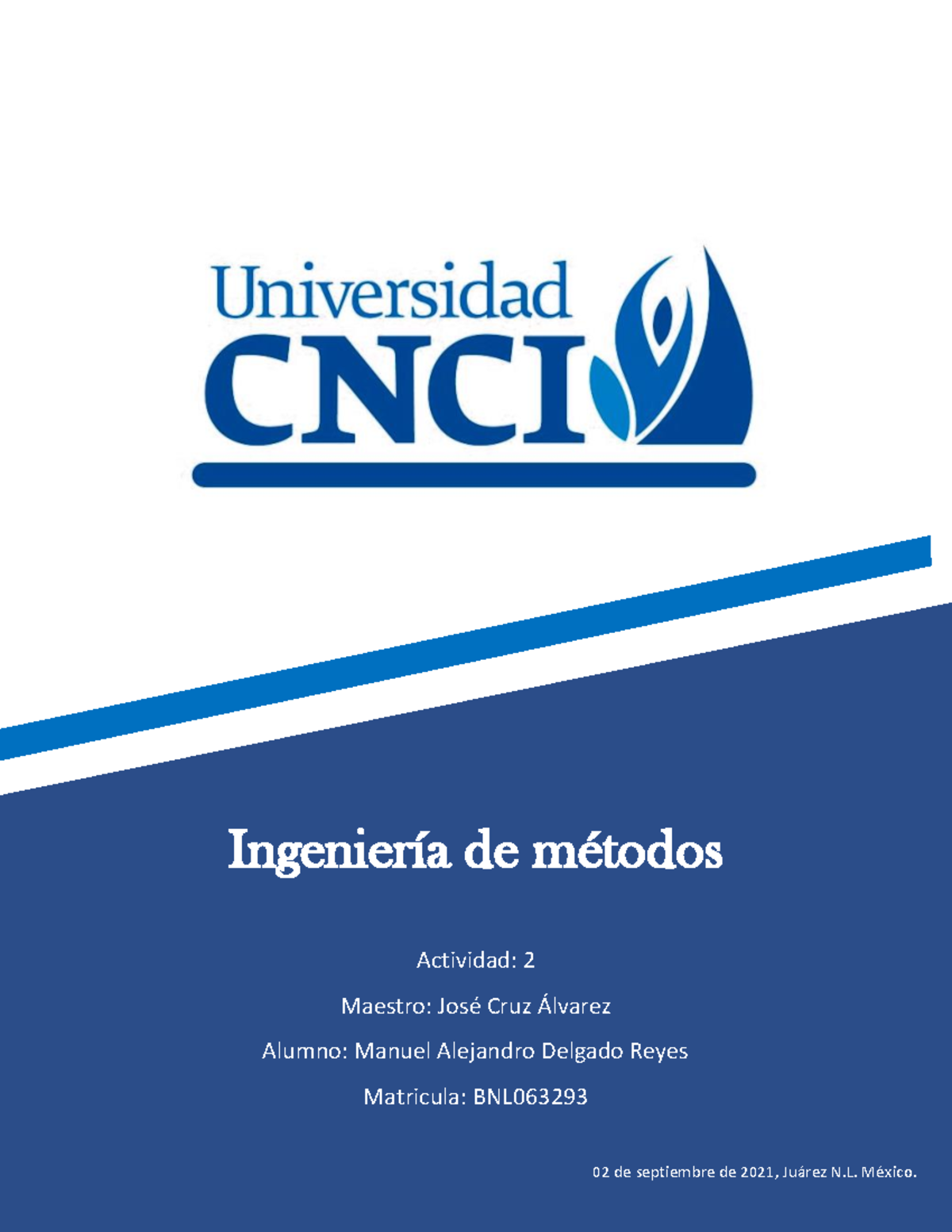 Act. 2 Ingenieria De Metodos - Ingeniería De Métodos Actividad: 2 ...