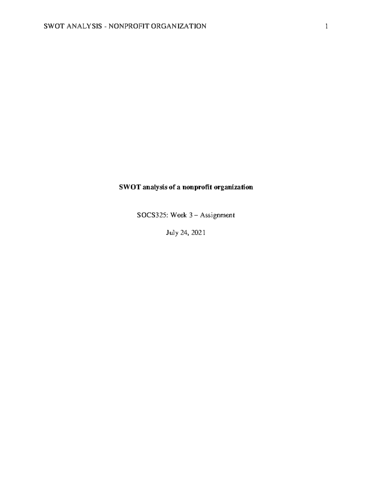 SOCS325 - Week 3 - SWOT Analysis - SWOT analysis of a nonprofit ...