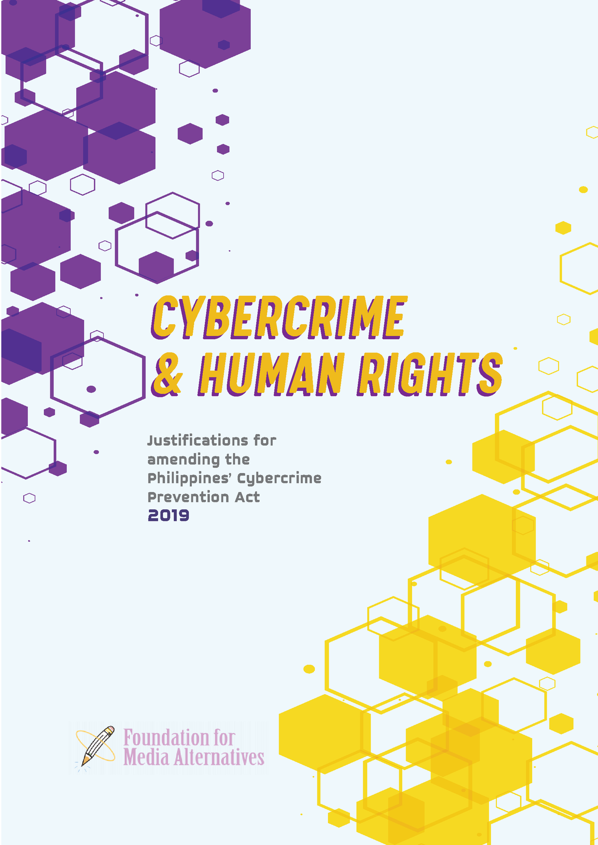 Cybercrime FMA 2019 1 - CYBERCRIME & HUMAN RIGHTS Justifications For ...