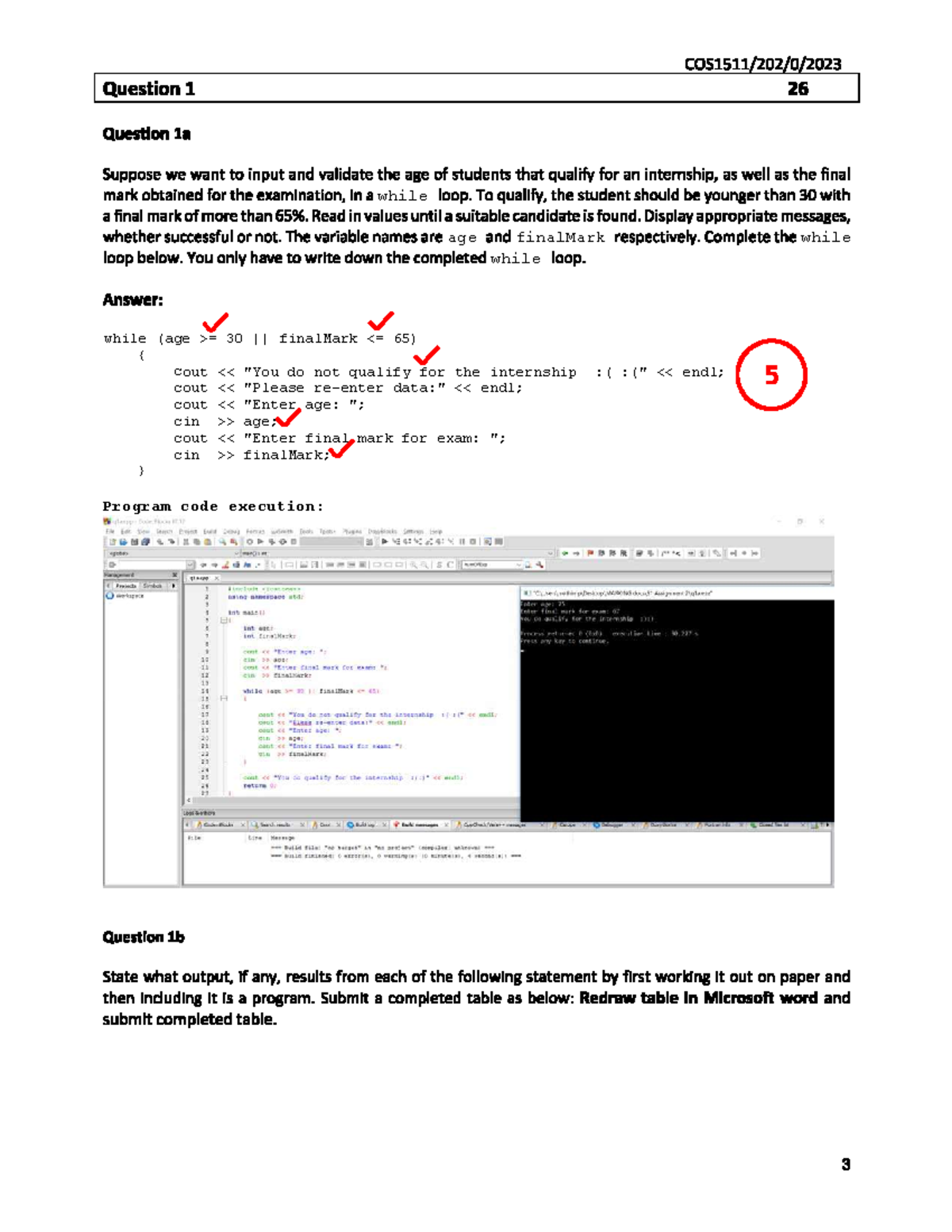 Revision 1, 2, 3 - while age finalMark while while while (age >= 30 ...