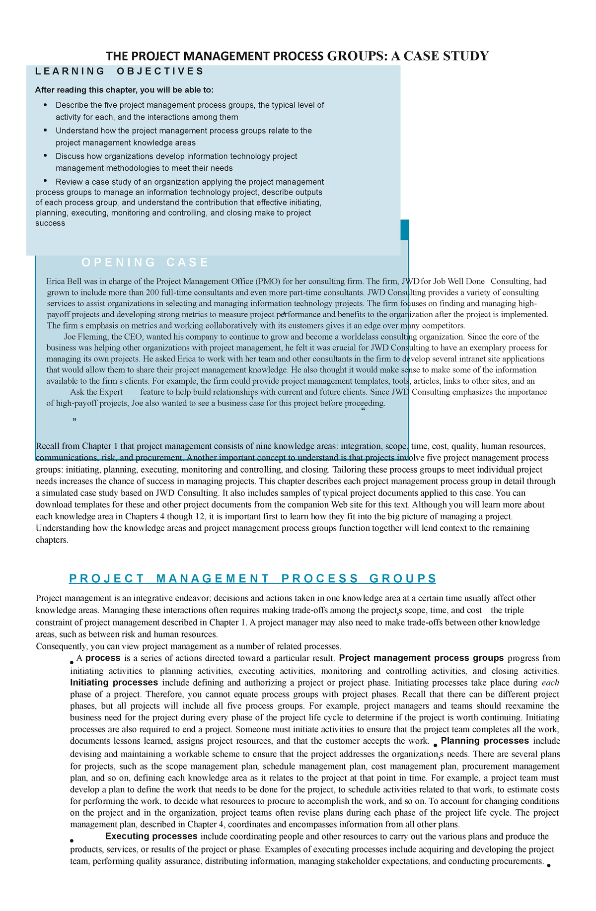  The Project Management Process Groups A Case Study THE PROJECT 