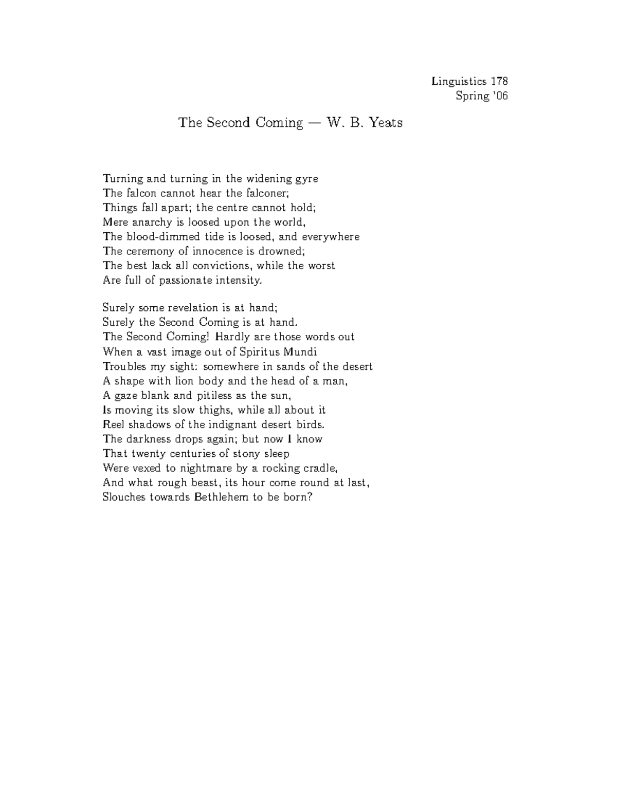 The Second Coming - This Is A Poem - Linguistics 178 Spring ’ The ...