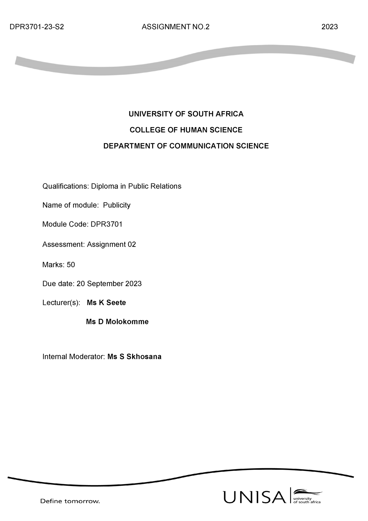 DPR3701-23-S2 Assignment 02 - UNIVERSITY OF SOUTH AFRICA COLLEGE OF ...