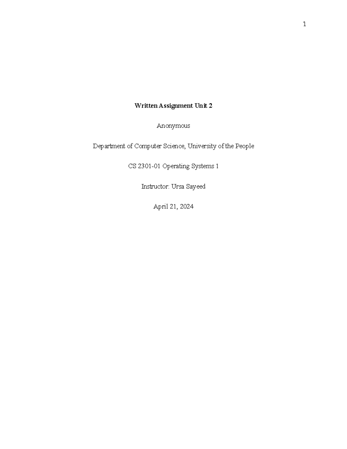 OS Written Assignment 2 - 1 Written Assignment Unit 2 Anonymous ...