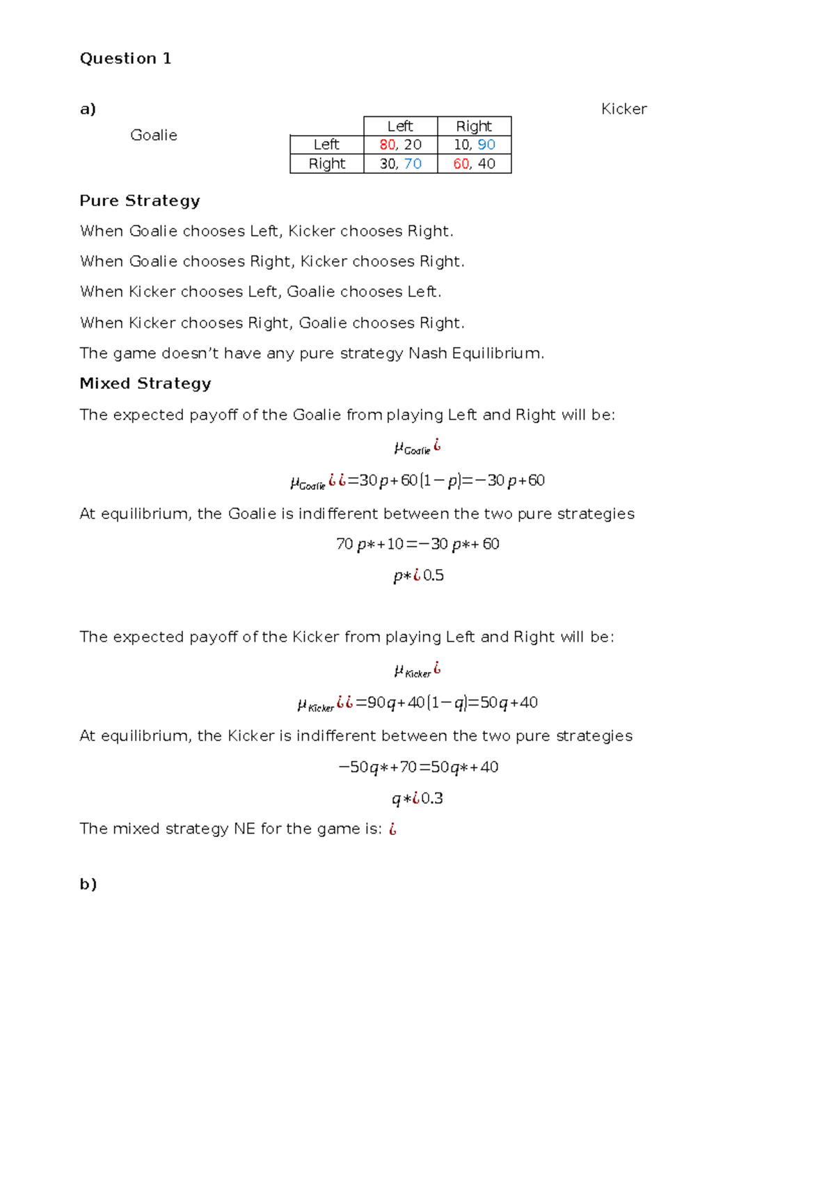 Assignment 2 - 49.5/50 - Question 1 a) Kicker Goalie Pure Strategy When ...