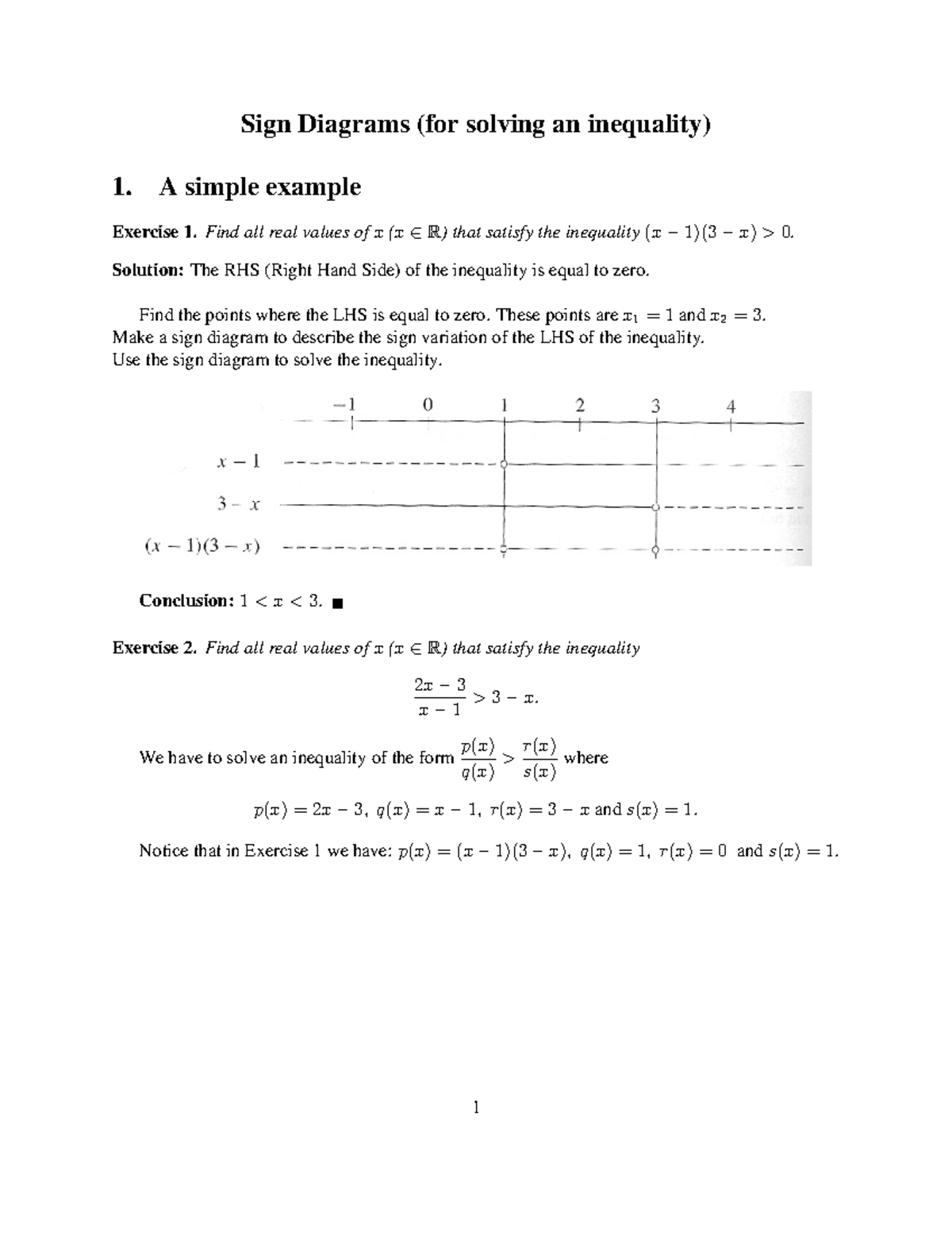 Signdiagram Mathematics 1. A simple example Exercise 1 all real