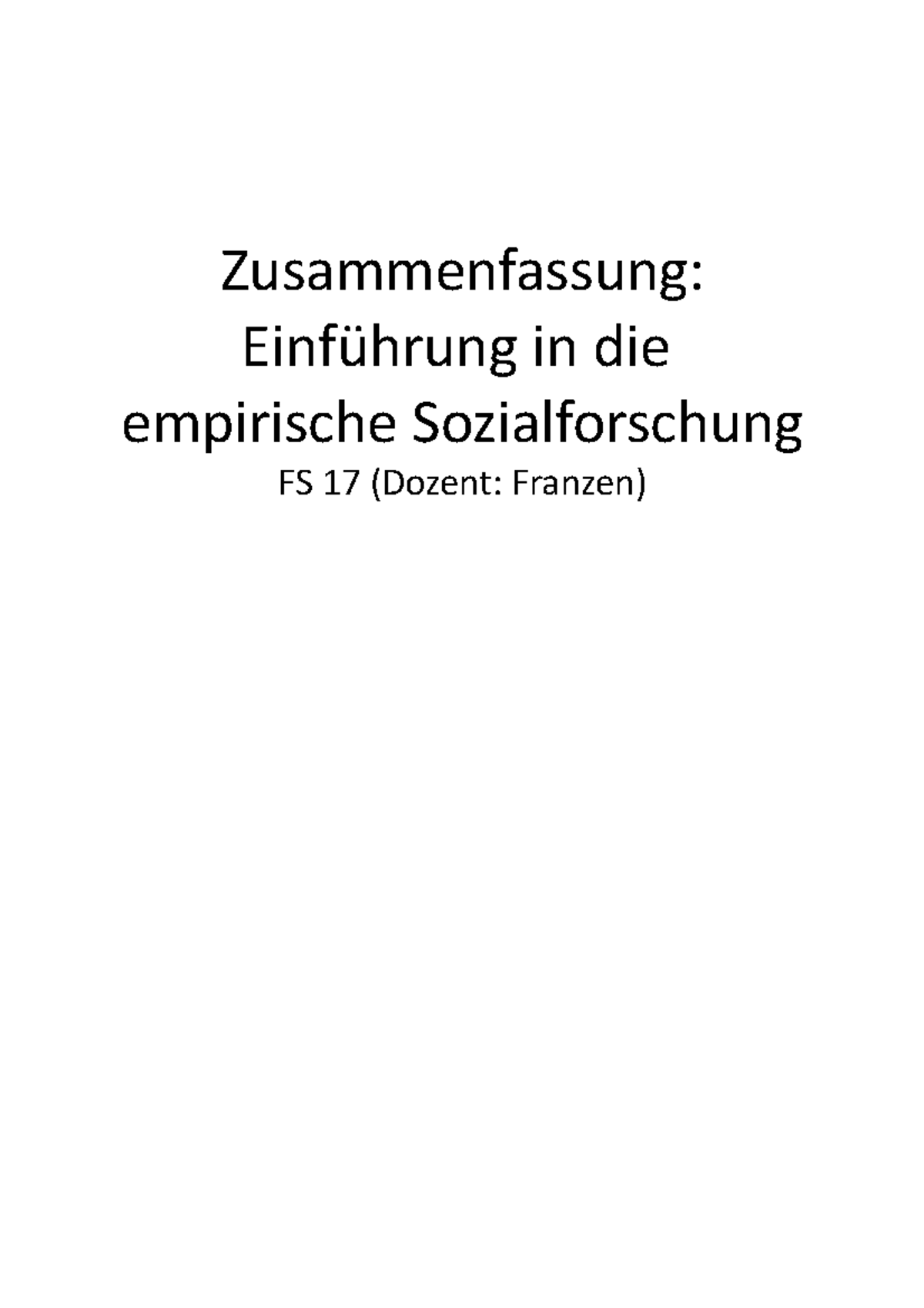 ZF Empirische Sozialforschung - Zusammenfassung: Einführung In Die ...