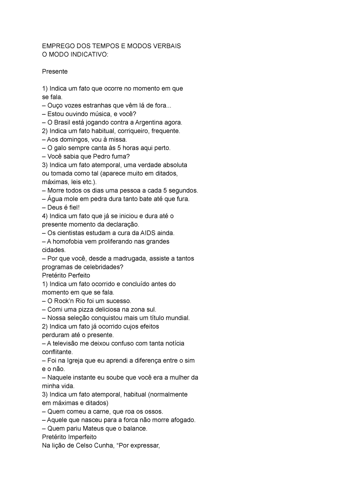 Emprego DOS Tempos E Modos Verbais - MODO Indicativo - EMPREGO DOS ...