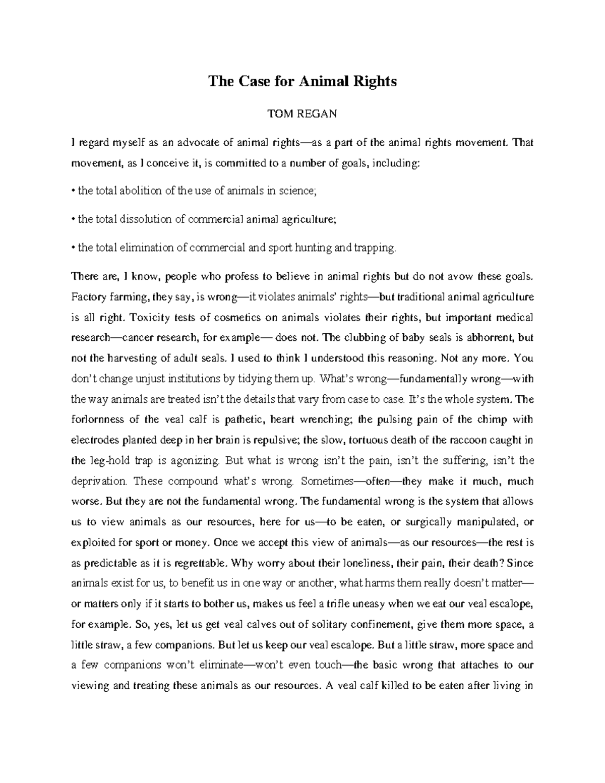 The Case for Animal Rights - That movement, as I conceive it, is ...
