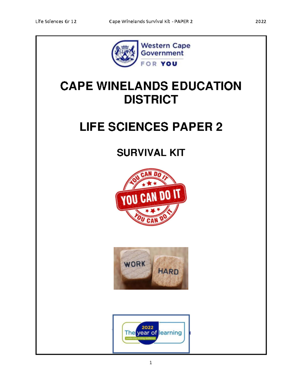Life Sciences Survival Kit Paper 3 CAPE WINELANDS EDUCATION DISTRICT