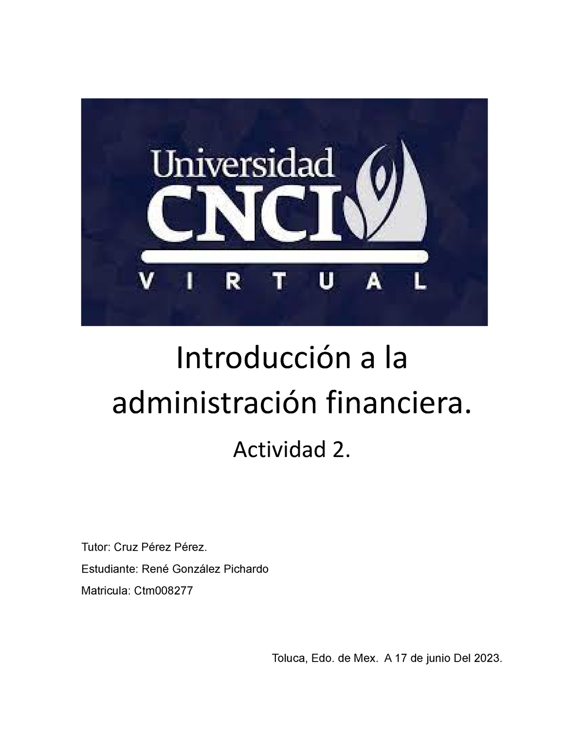 Introduccion A La Administracion Financiera Actividad 2 - Introducción ...