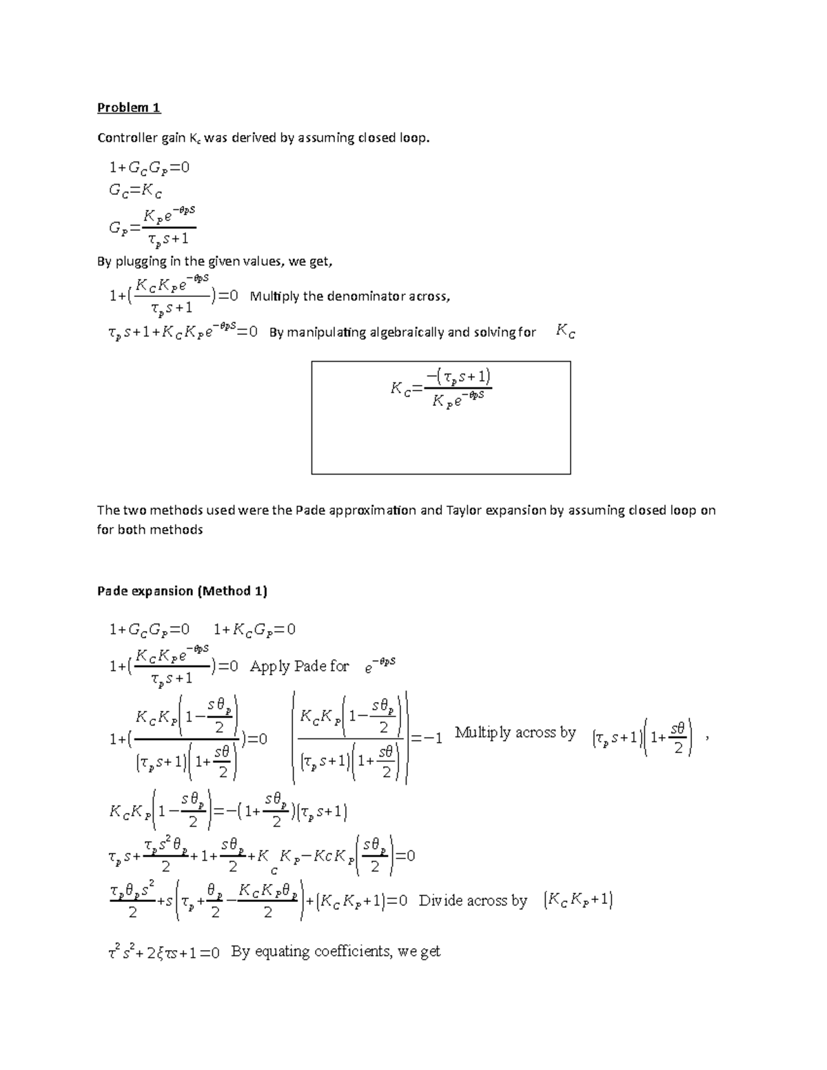 1 HOW TO CONDENSE GAS TO LIQUID Problem 1 Controller gain Kc was