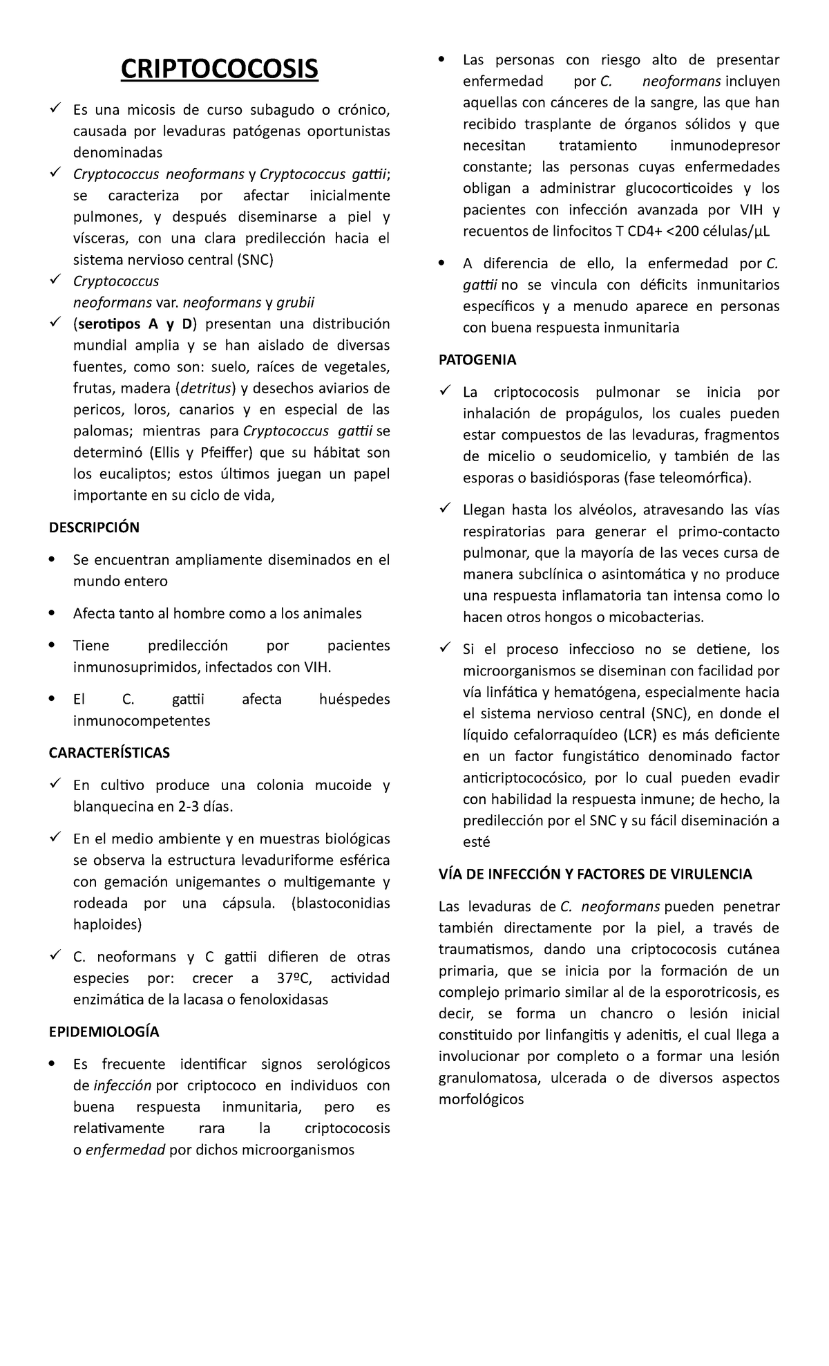 Criptococosis - CRIPTOCOCOSIS Es una micosis de curso subagudo o ...