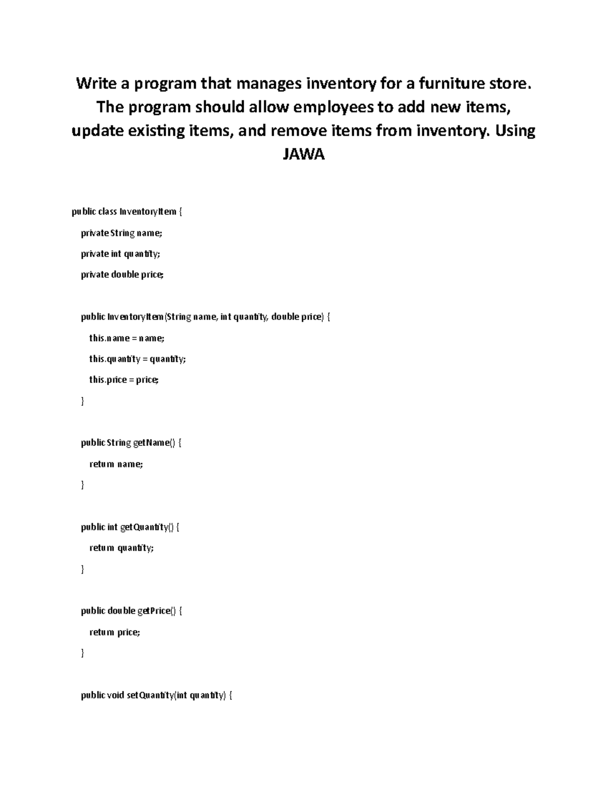 Using Java - Write a program that manages inventory for a furniture ...
