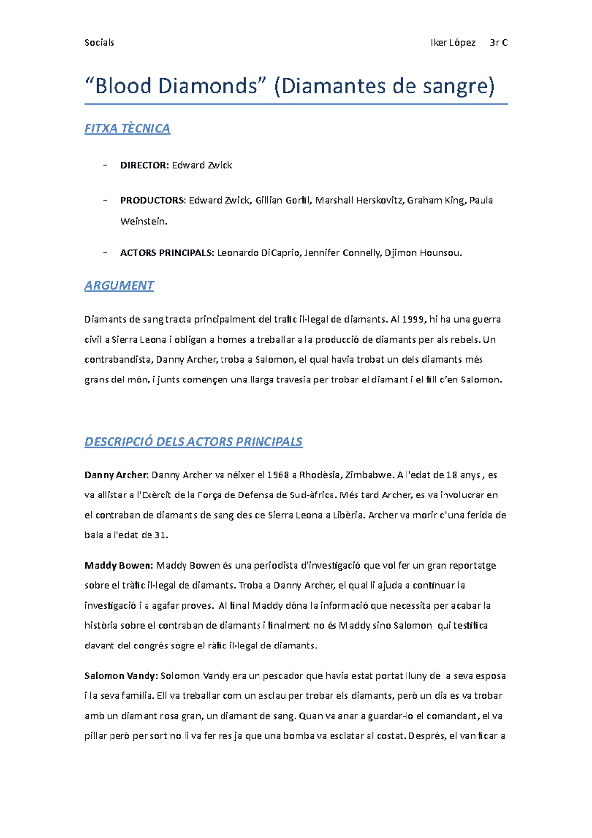 Blood Diamonds Socials Iker López 3r C “Blood Diamonds” (Diamantes de
