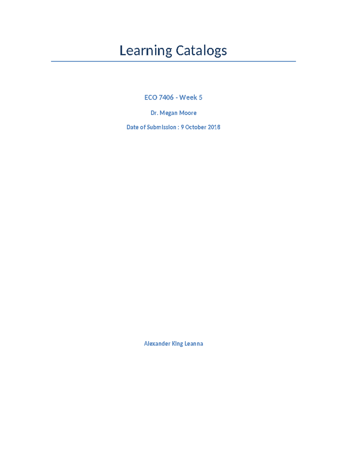 ECO-7406-Learning Catalogs - Learning Catalogs ECO 7406 - Week 5 Dr ...