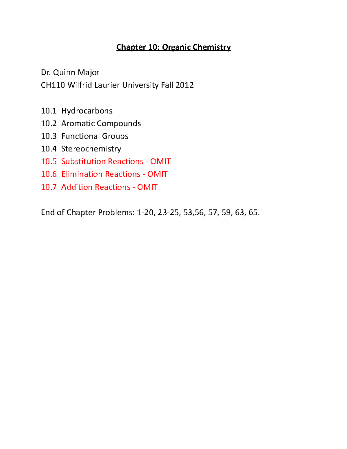 Chapter 10 Notes - Chapter 10: Organic Chemistry Dr. Quinn Major CH110 ...
