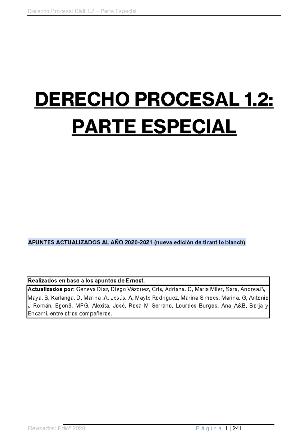 Resumen Procesal 1 2021 - DERECHO PROCESAL 1: PARTE ESPECIAL APUNTES ...