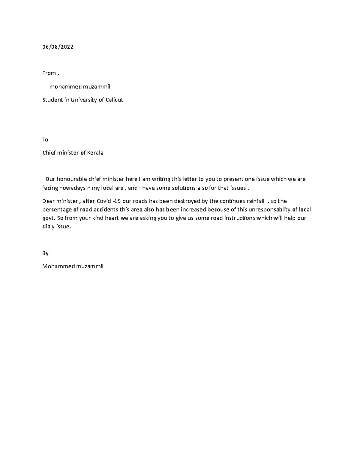 Letter on a social issue - 06/08/ From , mohammed muzammil Student in ...