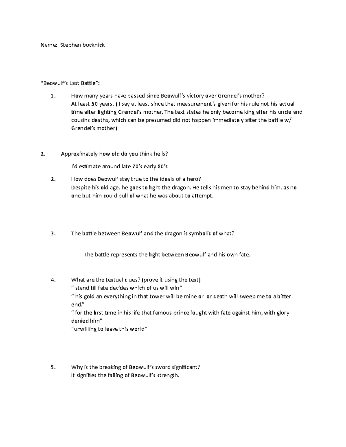 Beowulf Study Guide Questions 3 - Name: Stephen bocknick “Beowulf’s ...