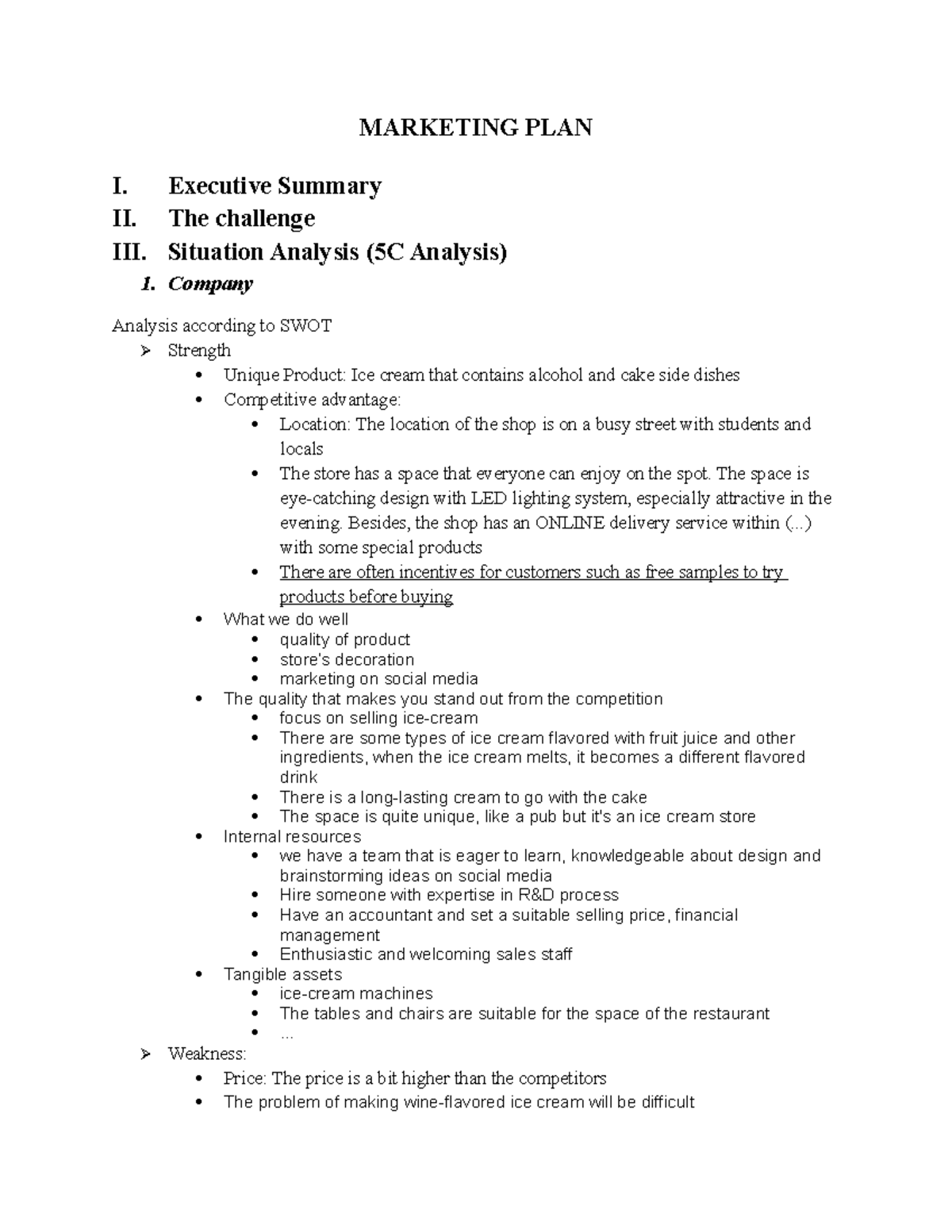 Marketing PLAN - MARKETING PLAN I. Executive Summary II. The challenge ...