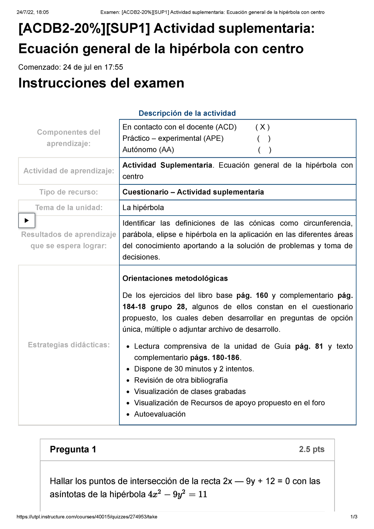 Examen Acdb Sup Actividad Suplementaria Ecuaci N General De La Hip Rbola Con Centro