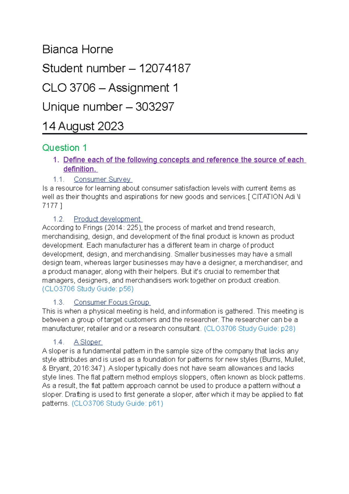 CLO 3706 A1 - CLO 3706 Assignment 1 - Bianca Horne Student number ...