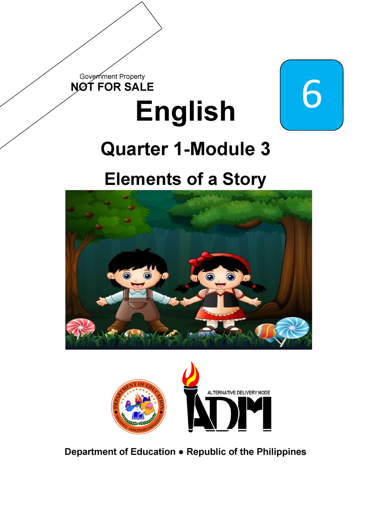 English 6 Q1 Mod3 Elements Of A Story Version 3 English Quarter 1 Module 3 Elements Of A Story 2000