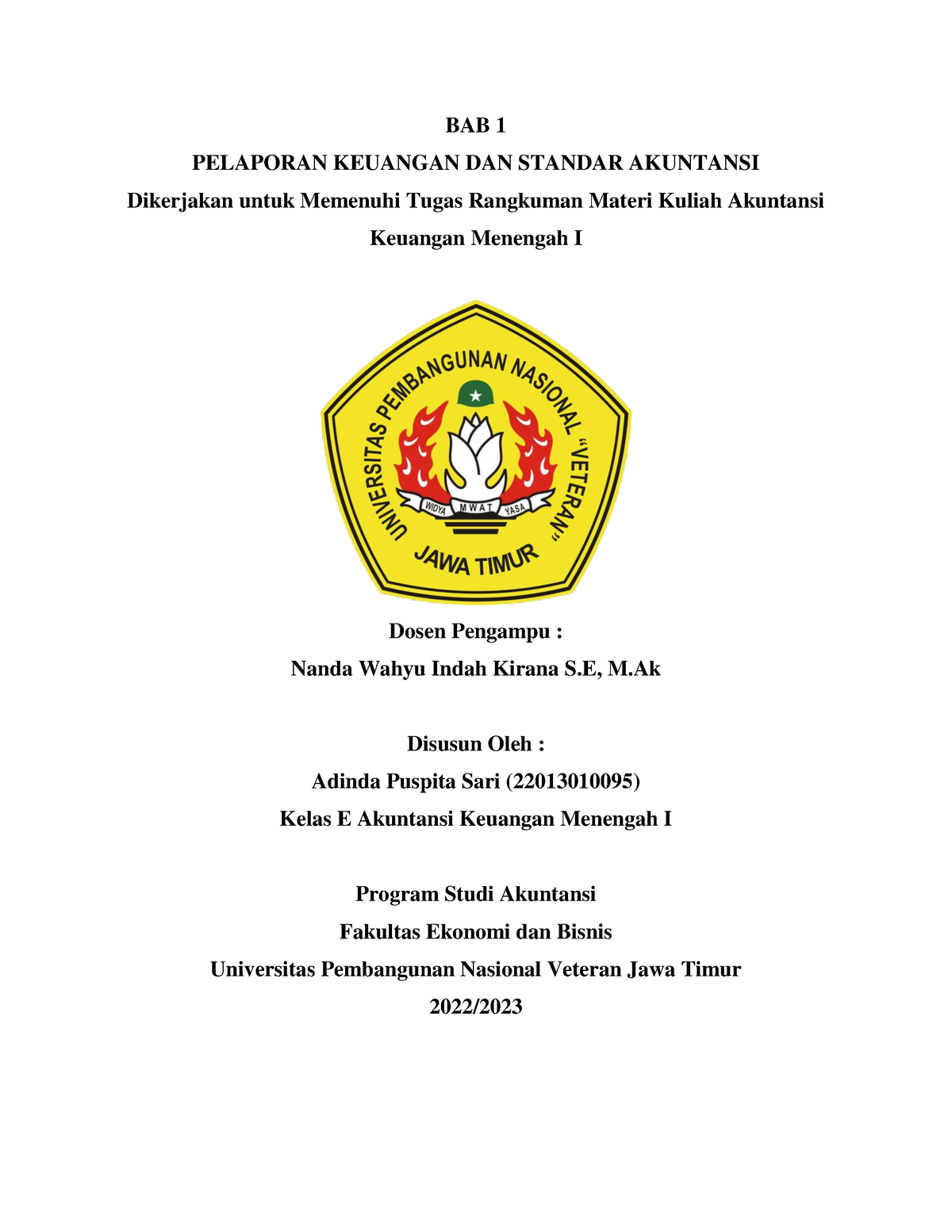 BAB 1 AKM - AKM BAB 1 - BAB 1 PELAPORAN KEUANGAN DAN STANDAR AKUNTANSI ...