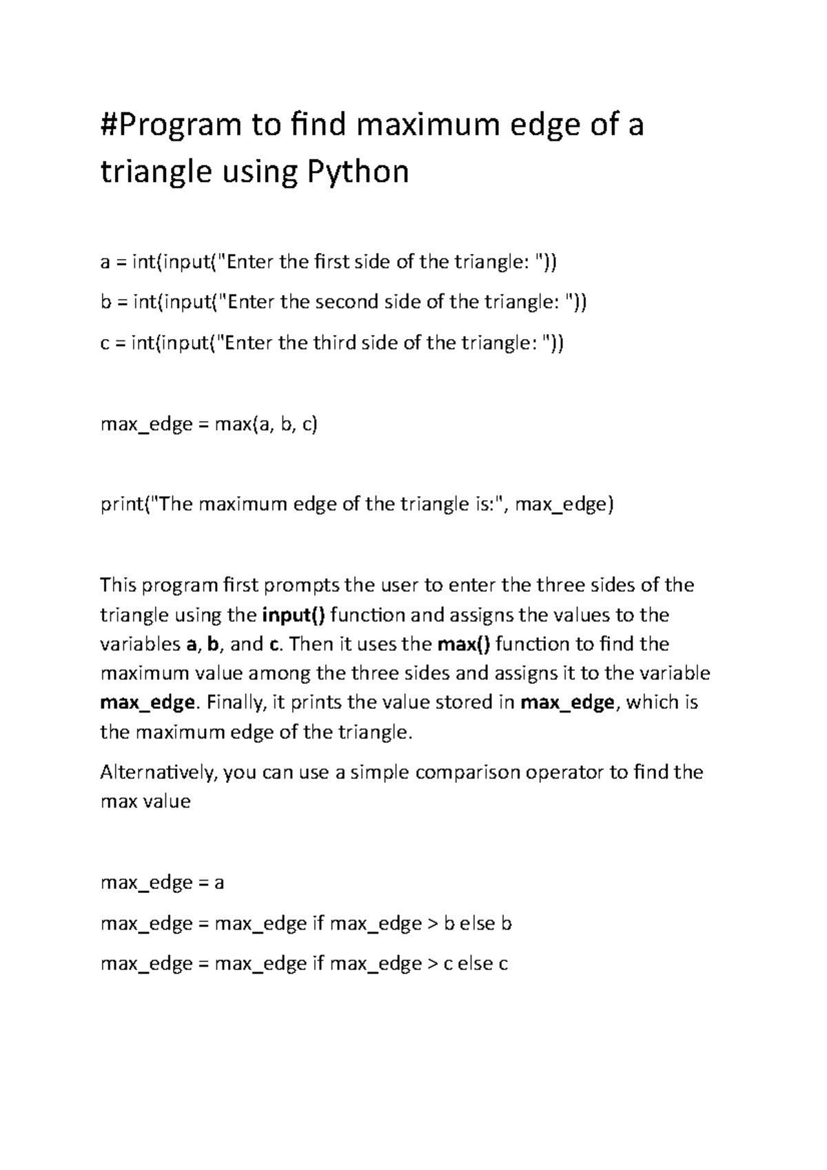 Maximum edge of a triangle - Python - #Program to find maximum edge of ...
