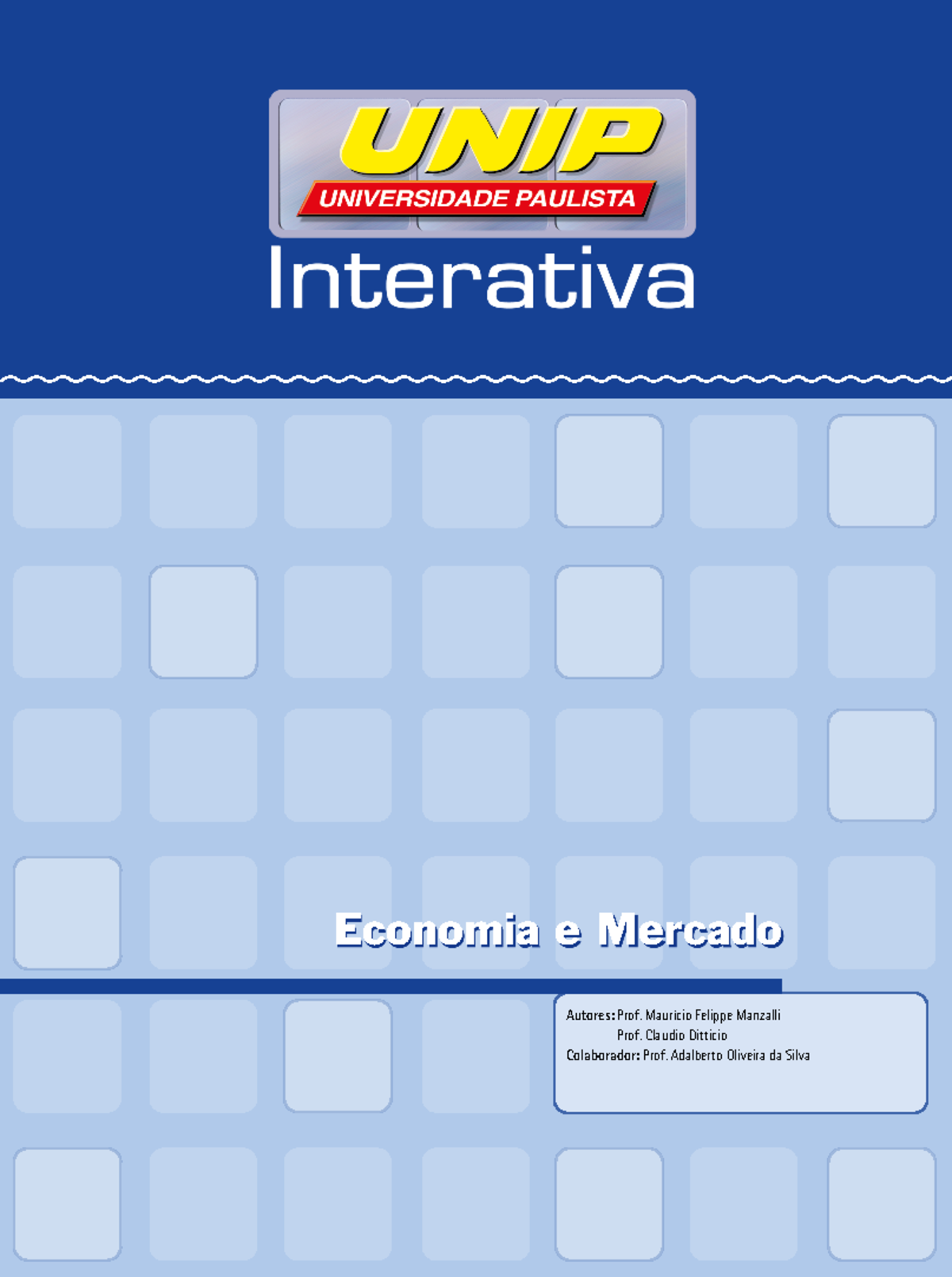 Economia E Mercado Livro Texto Unidade I - Autores: Prof. Maurício ...