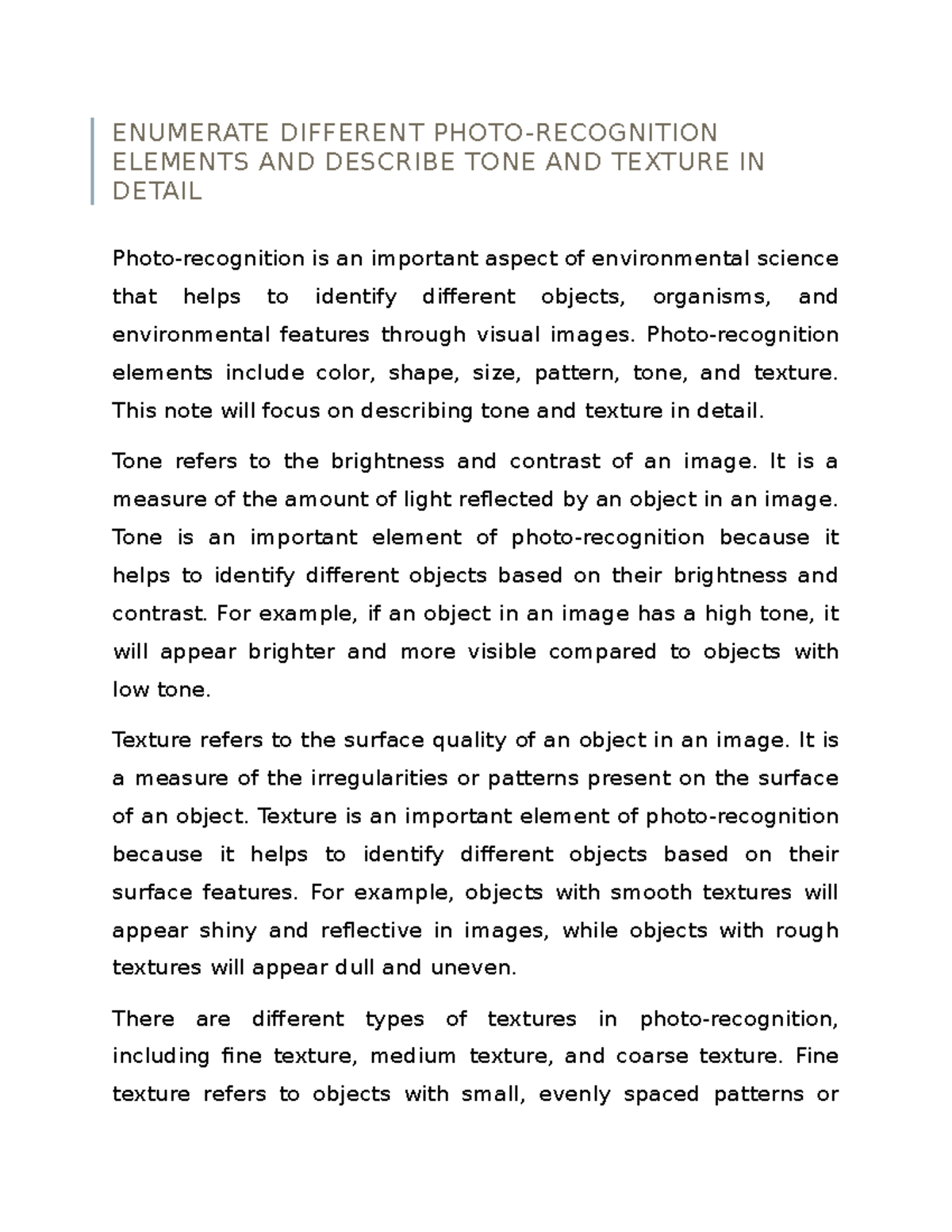 ENUMERATE DIFFERENT PHOTORECOGNITION ELEMENTS AND DESCRIBE TONE AND