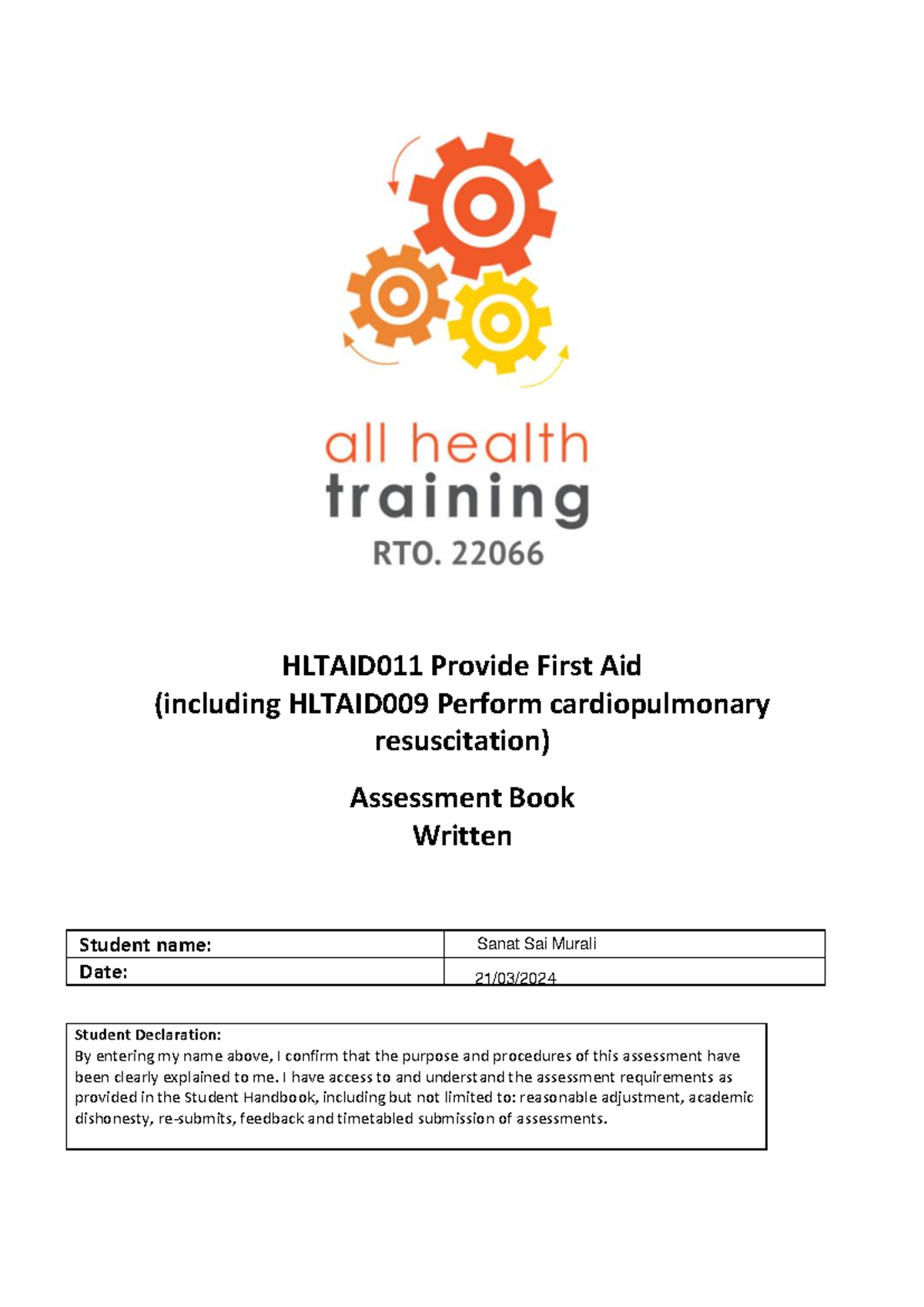 Sanat Hltaid 011 AB1 V14 - HLTAID0 11 Provide First Aid (including ...