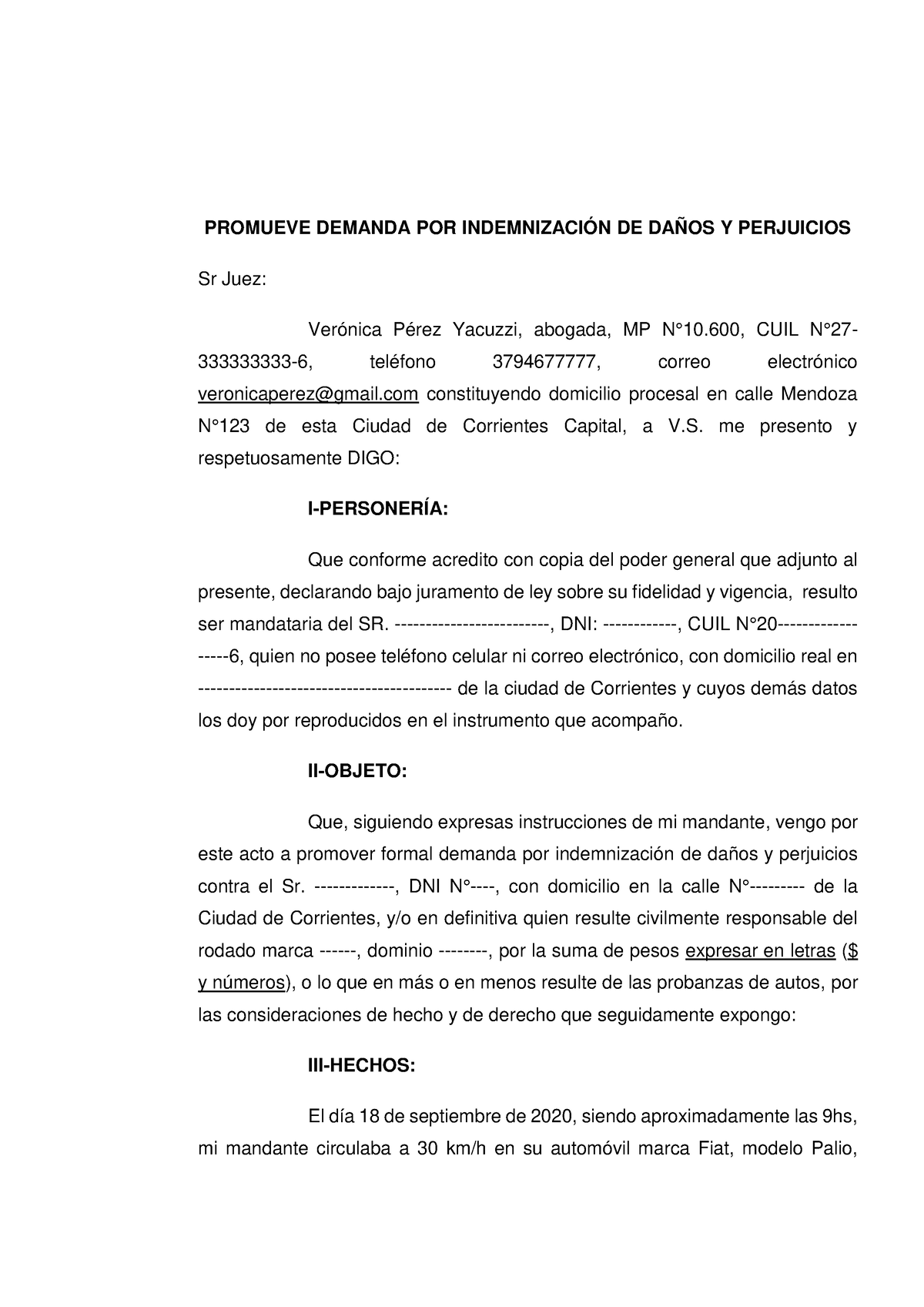 Modelo De Demanda Promueve Demanda Por IndemnizaciÓn De DaÑos Y Perjuicios Sr Juez Verónica 8608