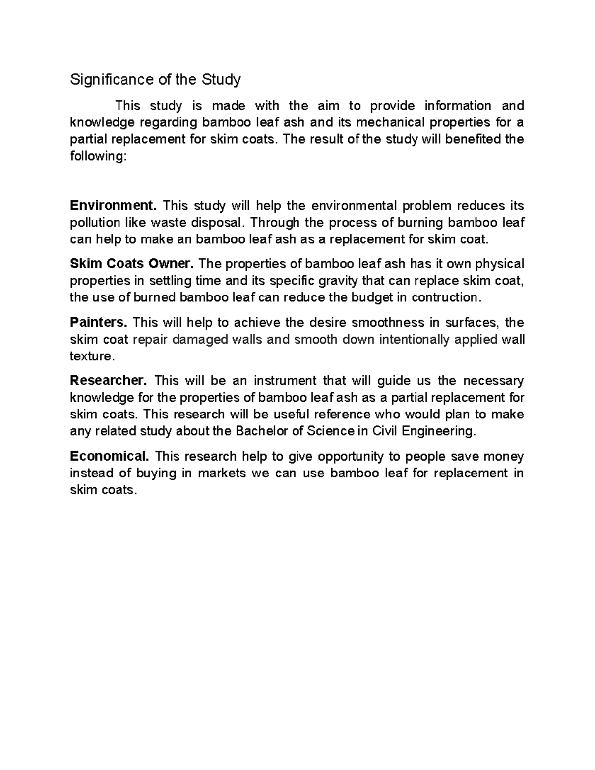 Significance of the Study - The result of the study will benefited the ...