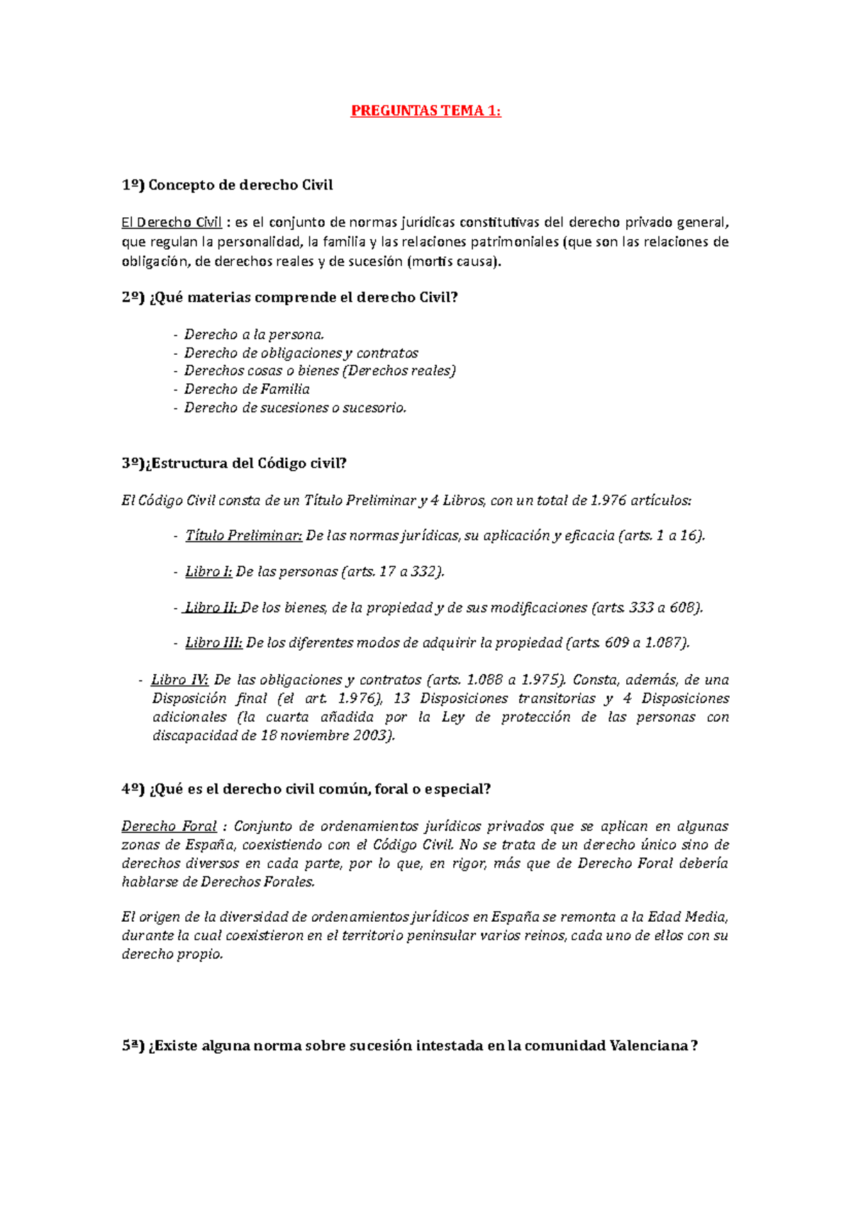 Examen De Muestra/práctica, Preguntas - PREGUNTAS TEMA 1: 1º) Concepto ...