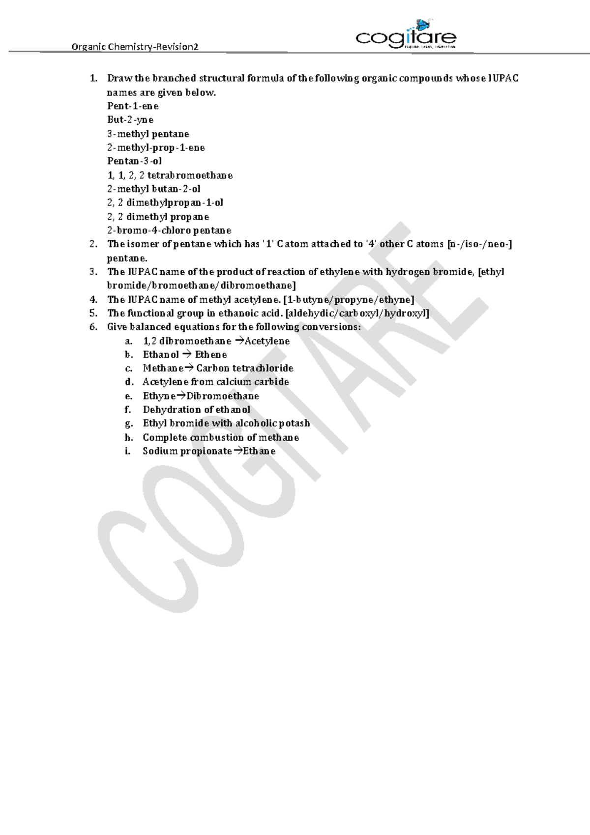 Organic chemistryRevision worksheet 2ICSE Organic Chemistry