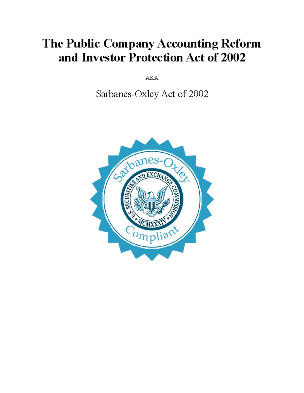 Policy Paper The Public Company Accounting Reform and Investor Protection Act of 2002 AKA