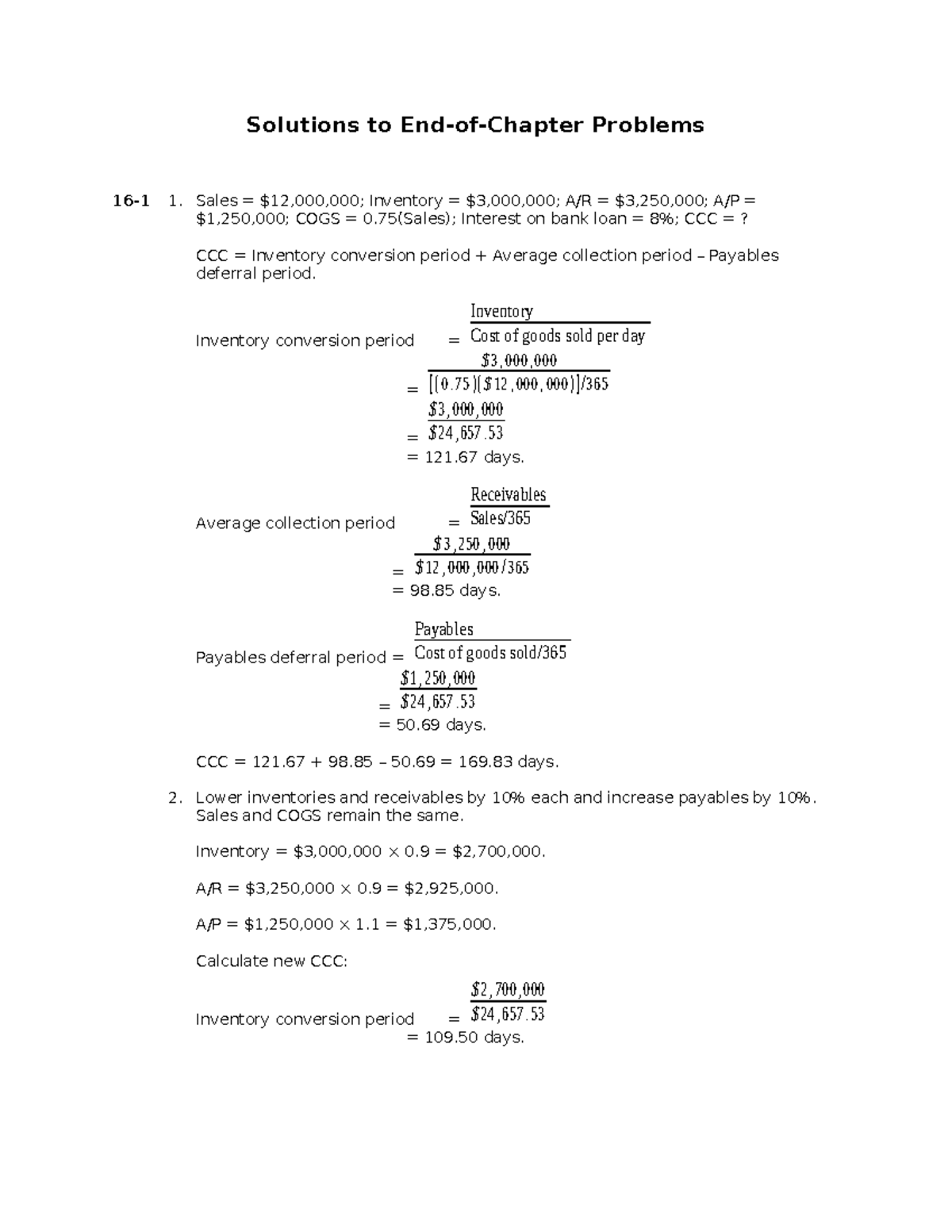 Chapter 16 - Solutions to End-of-Chapter Problems 16-1 1. Sales ...