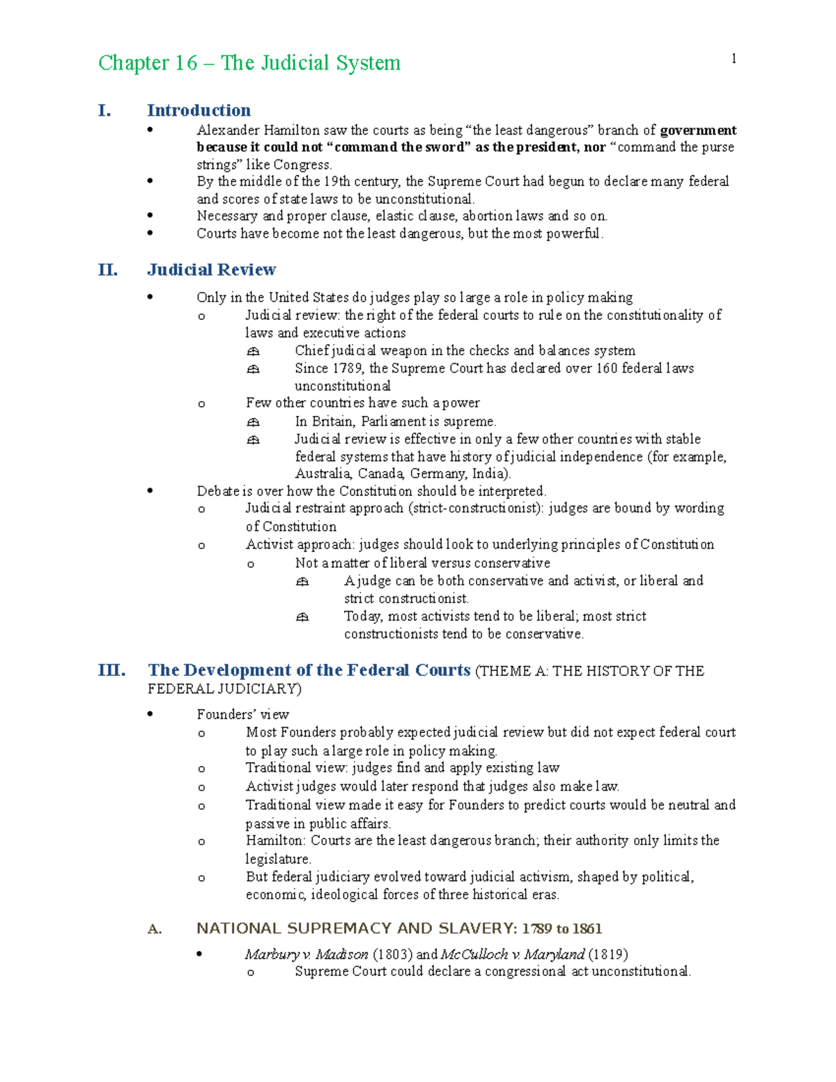 The Judicial System Introduction Alexander Hamilton saw the courts as