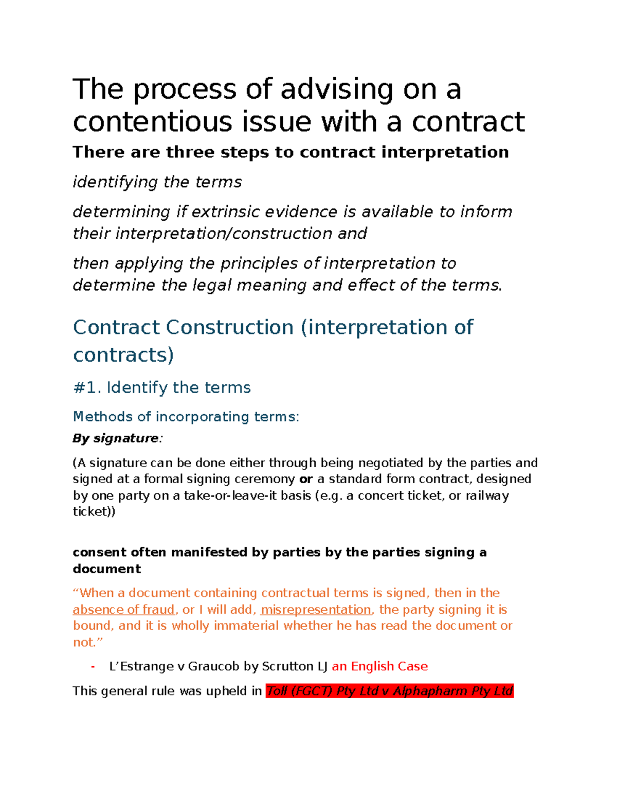 Contracts Week 5-11 - The process of advising on a contentious issue ...