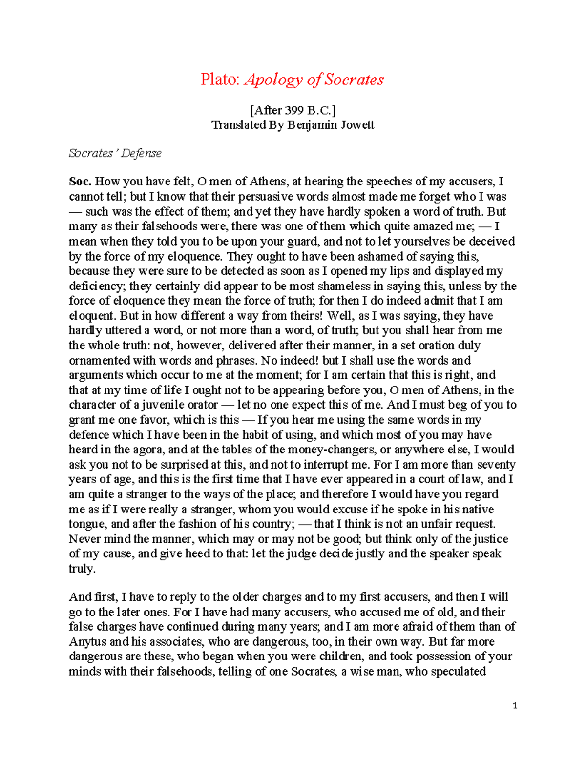 Apology Socrates Plato Apology of Socrates [After 399 B.] Translated