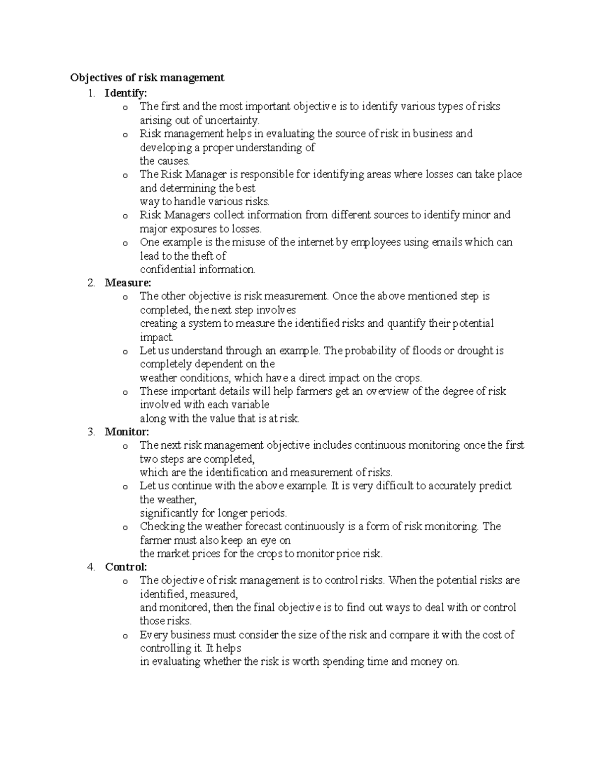 Objectives of risk management - Identify: o The first and the most ...