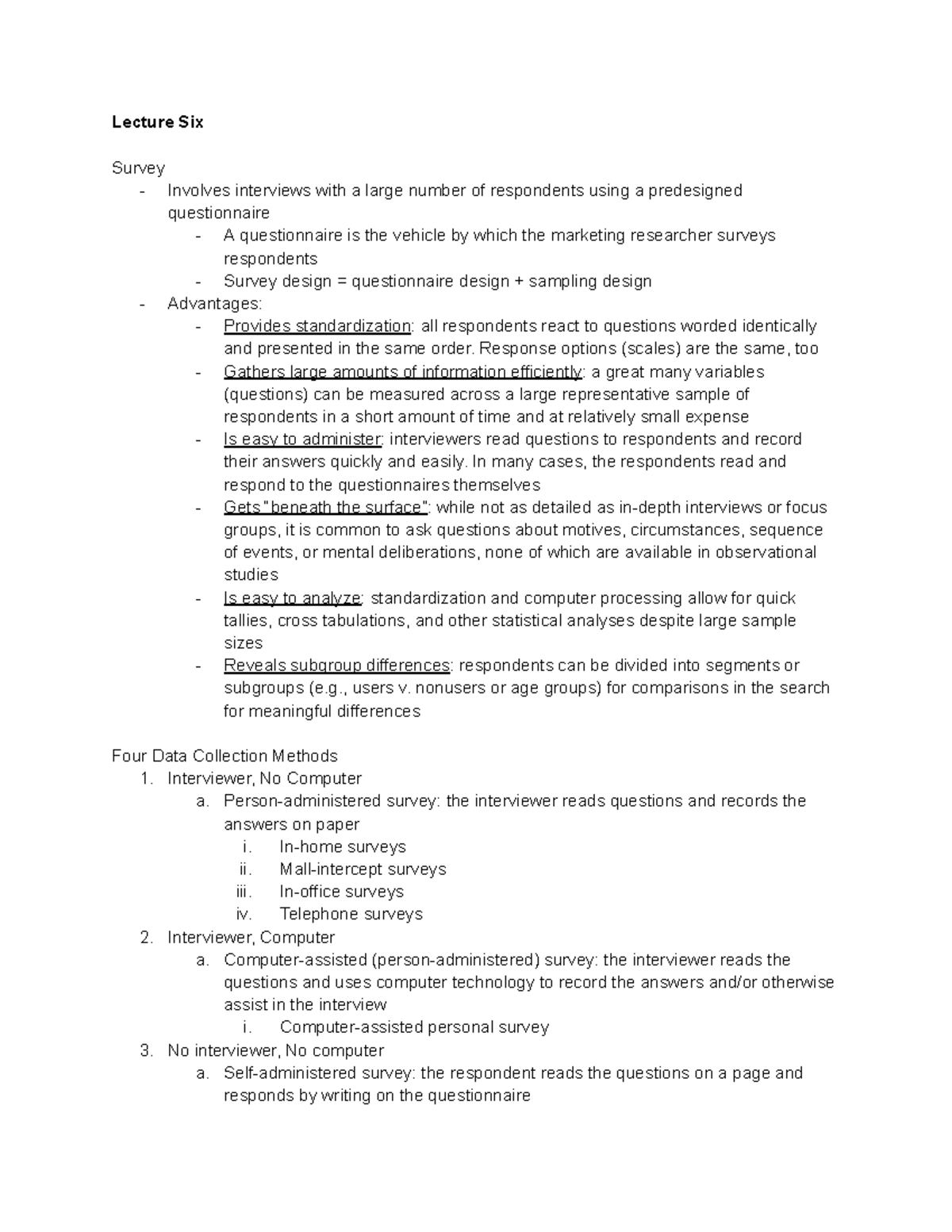 MKTG320 - Midterm II - exam 2 notes - Lecture Six Survey - Involves ...